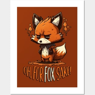 Oh, For FOX Sake | Funny Fox Posters and Art